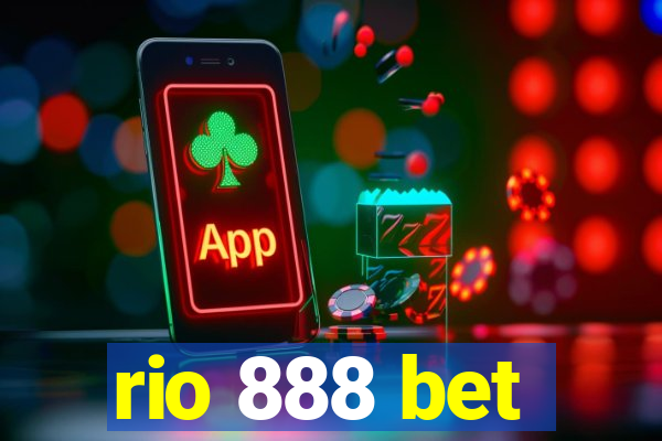 rio 888 bet